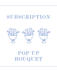 Signature Pop-Up Bouquet Subscription