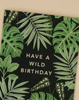 'Have a Wild Birthday' Card